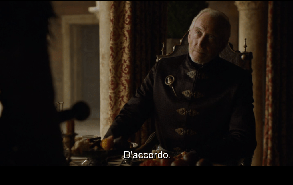 L'accordo più veloce della storia. Jaime: Salva Tyrion e lascio la Guardia Reale. Tywin: D'accordo.