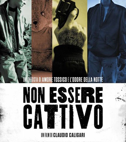 non essere cattivo caligari mastandrea