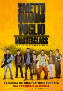 Smetto quando voglio - Masterclass poster locandina similia edoardo leo