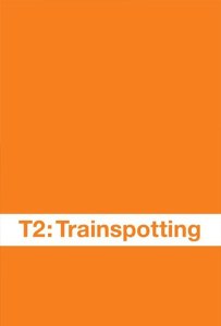 trainspotting 2 locandina danny boyle ewan mcgregor